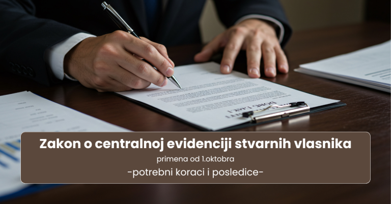 Novi Zakon o Centralnoj evidenciji stvarnih vlasnika – primena od 1. oktobra 2025