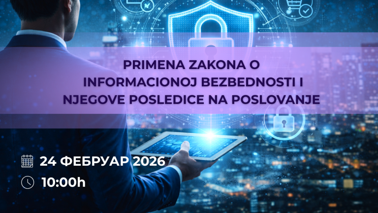 Seminar: Novi Zakon o informacionoj bezbednosti – obaveze, odgovornosti i praktična primena